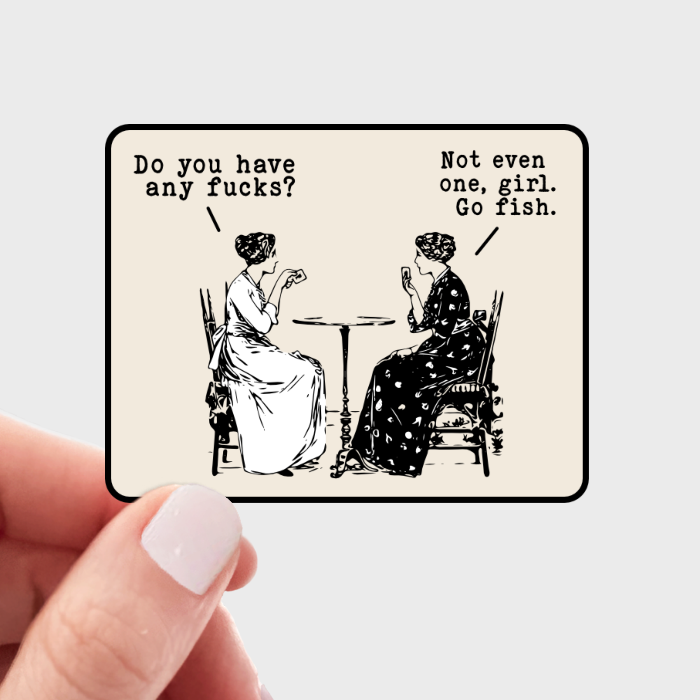 Do You Have Any Fucks? Sticker - go fish, vintage, retro