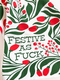Festive as Fuck - RED/GREEN Funny Christmas Kitchen Towel
