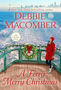 A Ferry Merry Christmas by Debbie Macomber