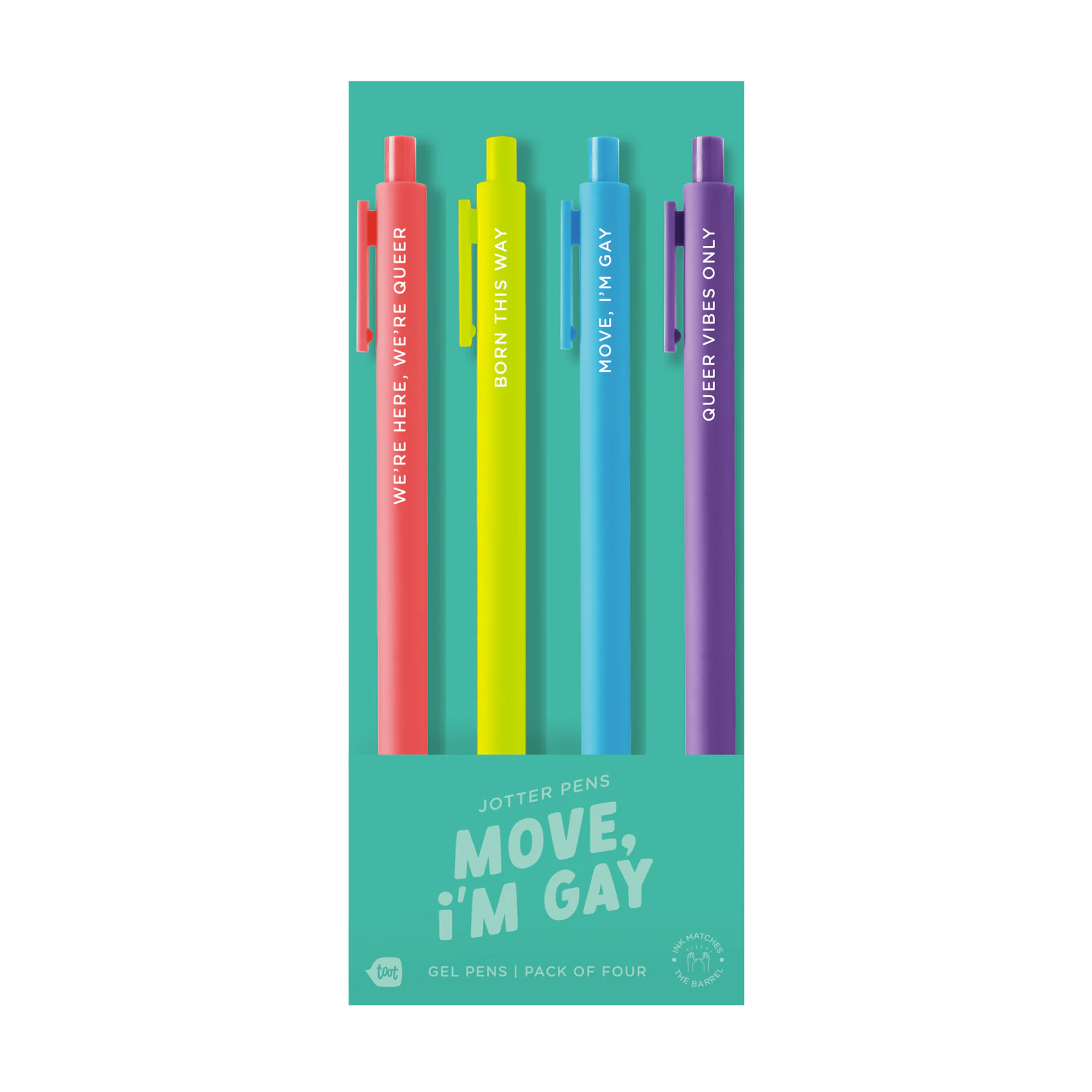 Move I'm Gay-Set of 4 Pens