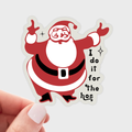I Do It For the Hos Sticker - holiday, Christmas, Santa