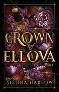 Crown of Ellova: Vol. 1
