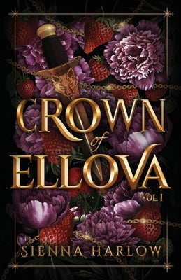 Crown of Ellova: Vol. 1