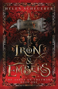 Iron & Embers: An epic fantasy romance