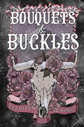 Bouquets and Buckles
