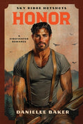 Honor: A Firefighter Romance